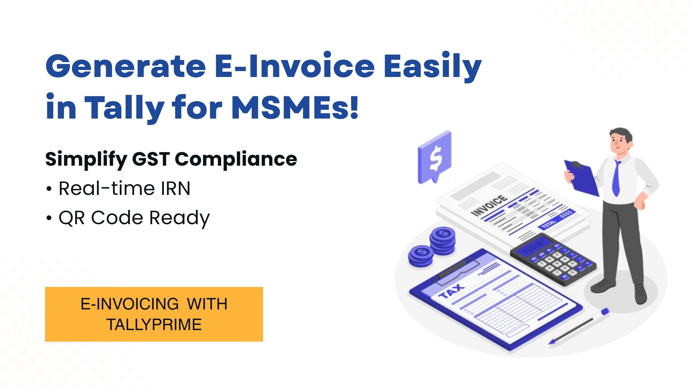 How to generate an e-invoice in Tally for MSMEs?